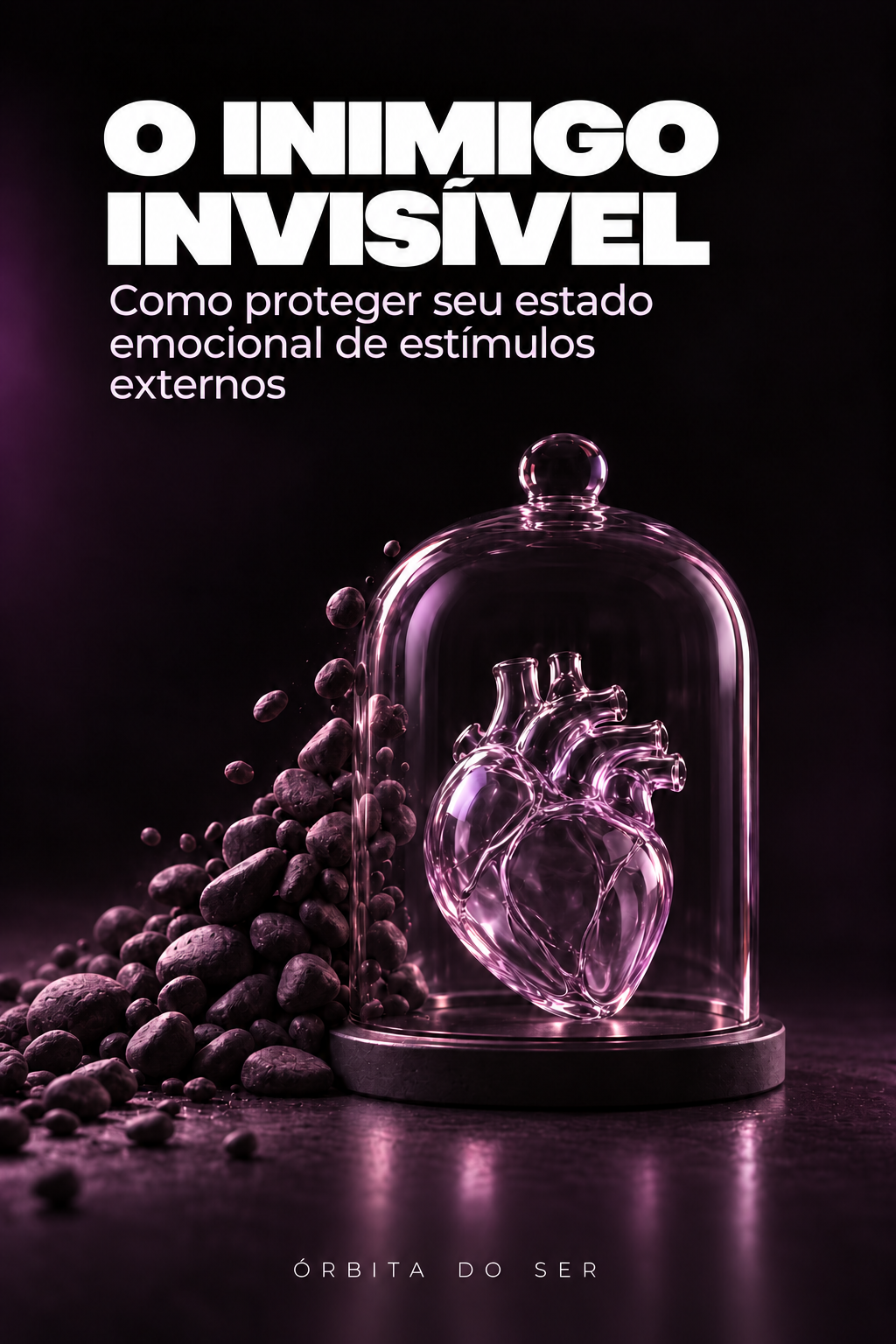 O inimigo invisível: como proteger seu estado emocional de estímulos externos